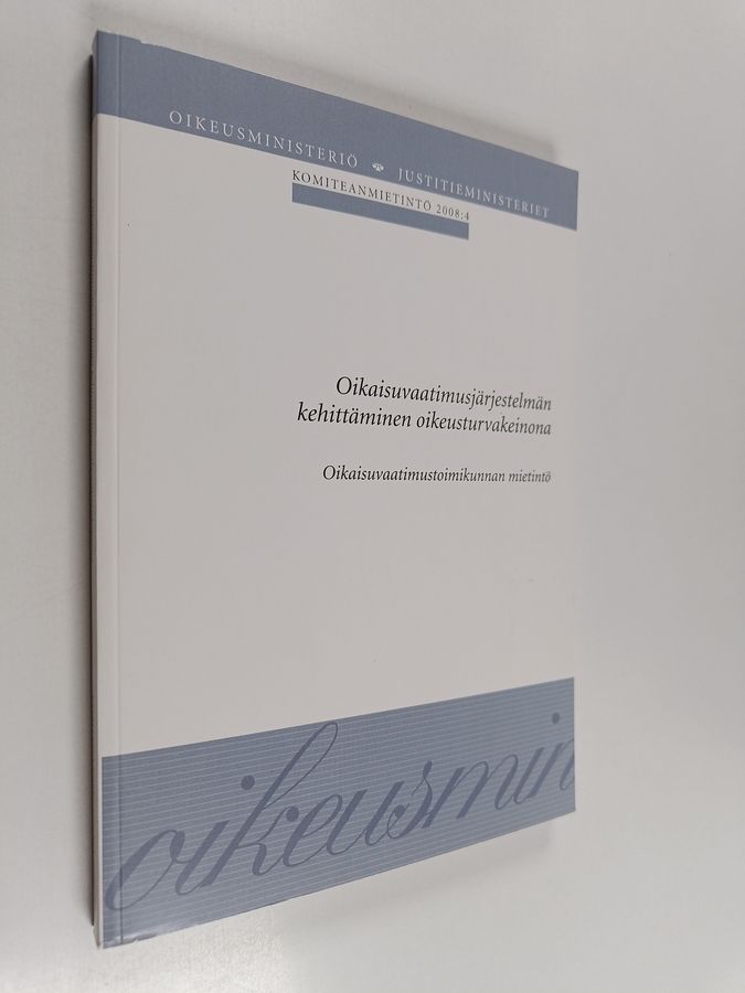 Oikaisuvaatimusjärjestelmän kehittäminen oikeusturvakeinona