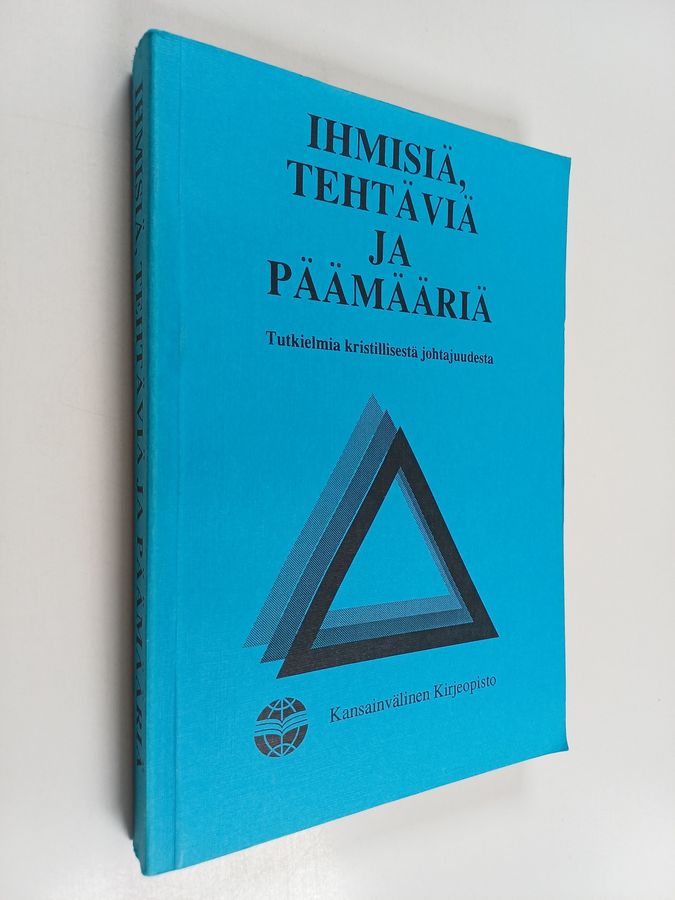 Ihmisiä, tehtäviä ja päämääriä