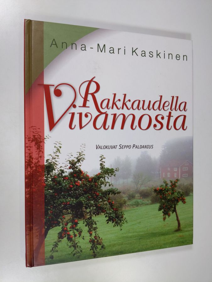 Anna-Mari Kaskinen : Rakkaudella Vivamosta