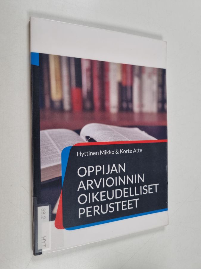Oppijan arvioinnin oikeudelliset perusteet