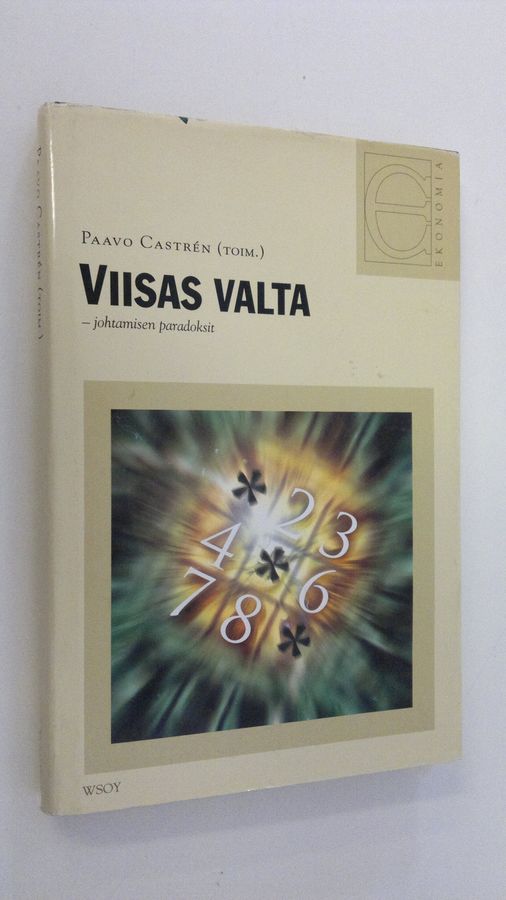 Viisas valta : johtamisen paradoksit