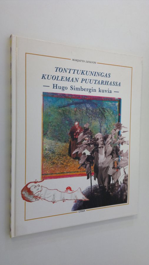 Marjatta Levanto : Tonttukuningas kuoleman puutarhassa : Hugo Simbergin kuvia