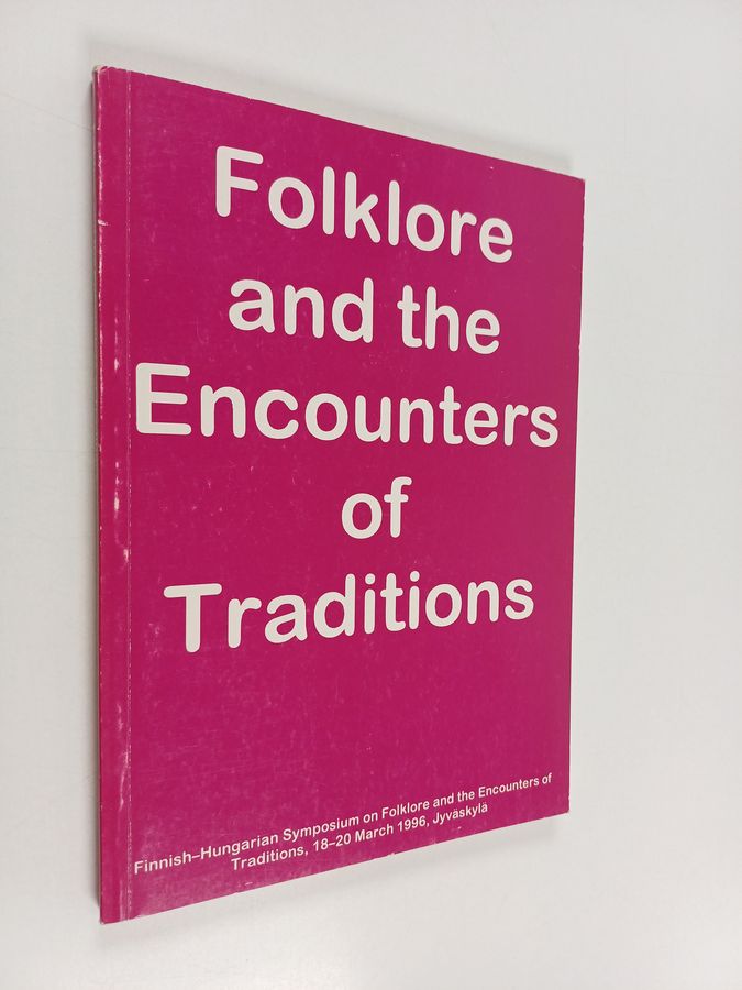 Folklore and the encounters of traditions