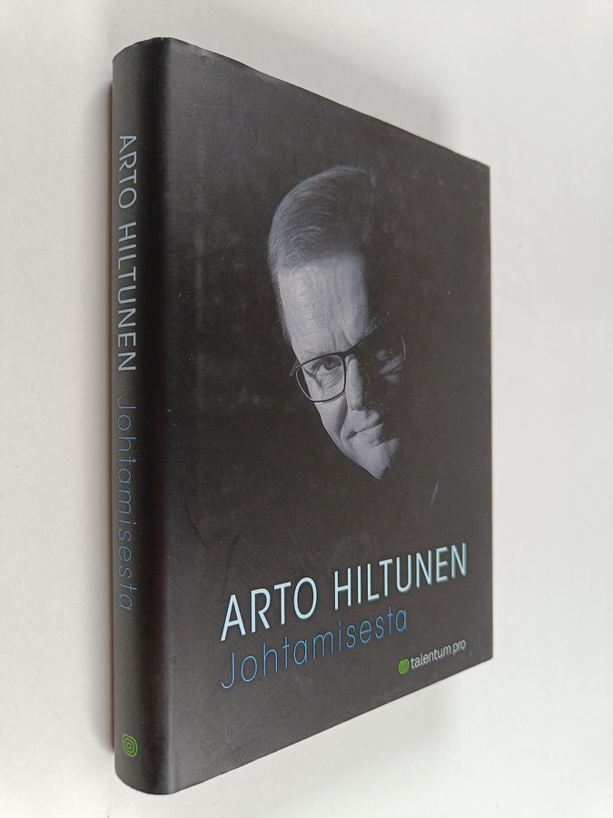 Arto Hiltunen : Johtamisesta