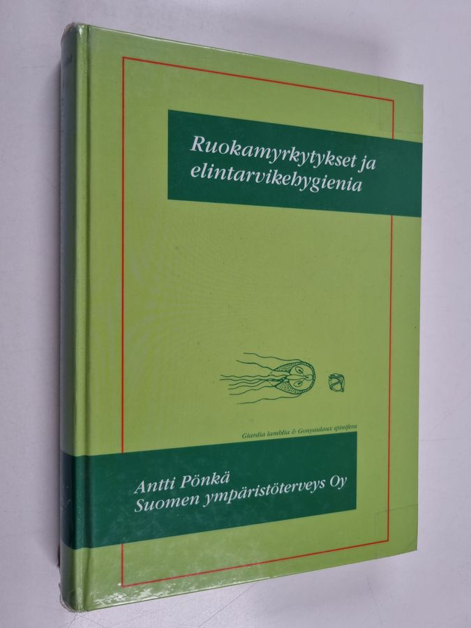 Ruokamyrkytykset ja elintarvikehygienia