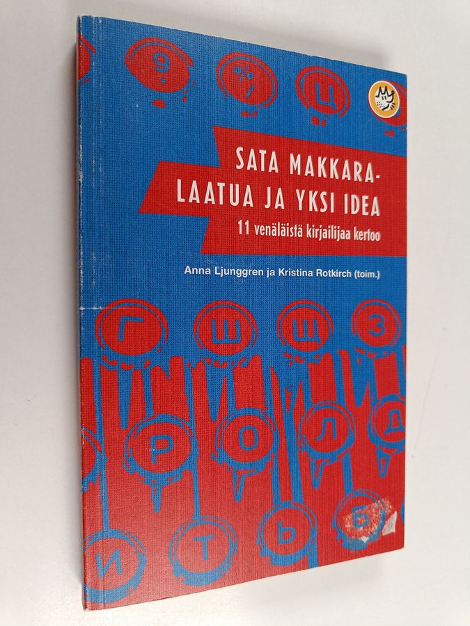 Sata makkaralaatua ja yksi idea