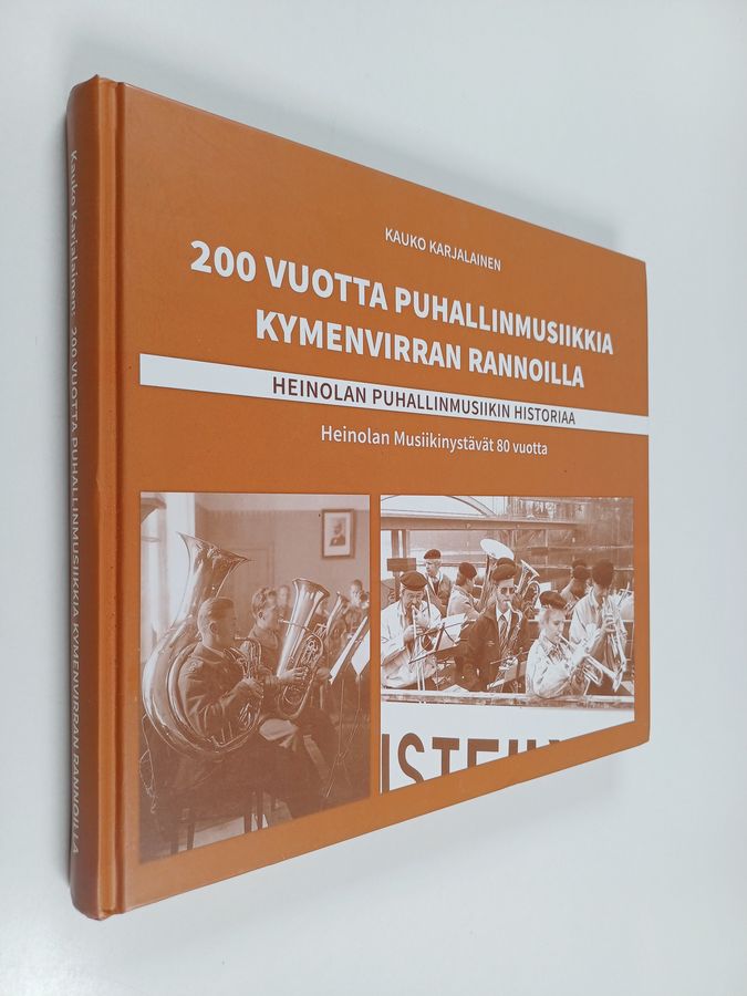 200 vuotta puhallinmusiikkia Kymenvirran rannoilla