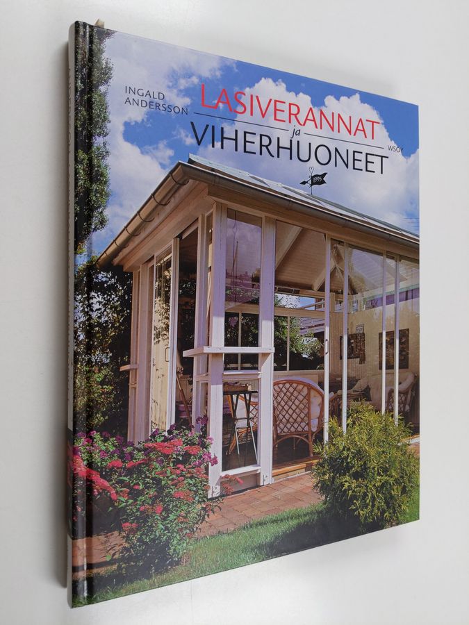 Lasiverannat ja viherhuoneet
