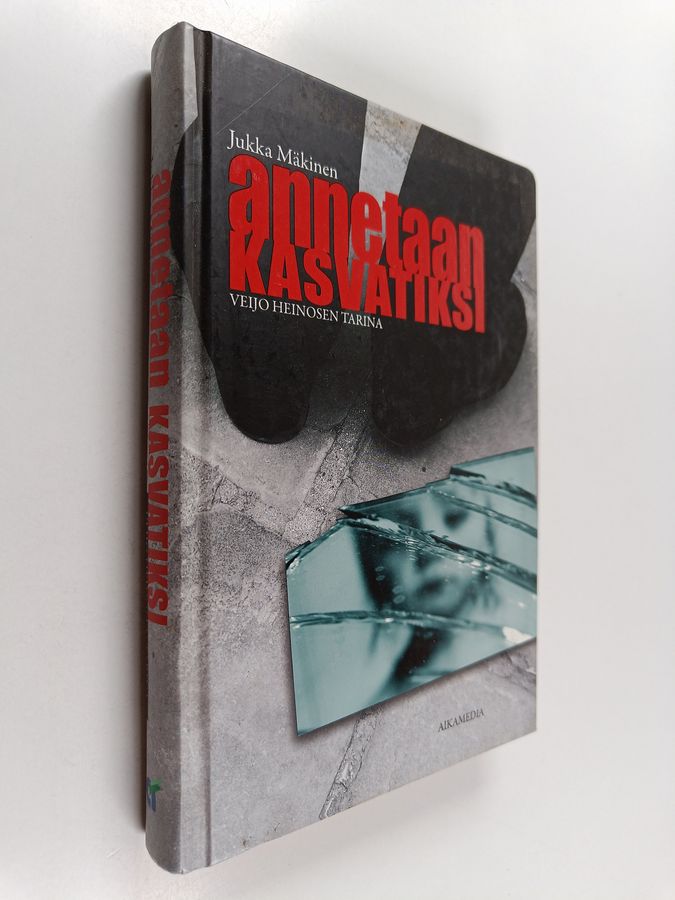 Annetaan kasvatiksi