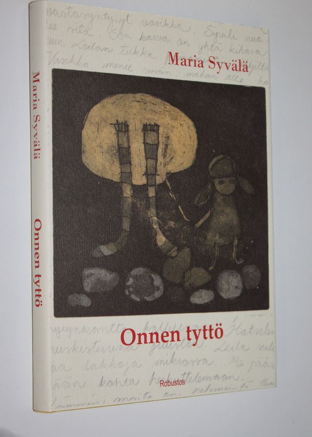 Maria Syvälä : Onnen tyttö