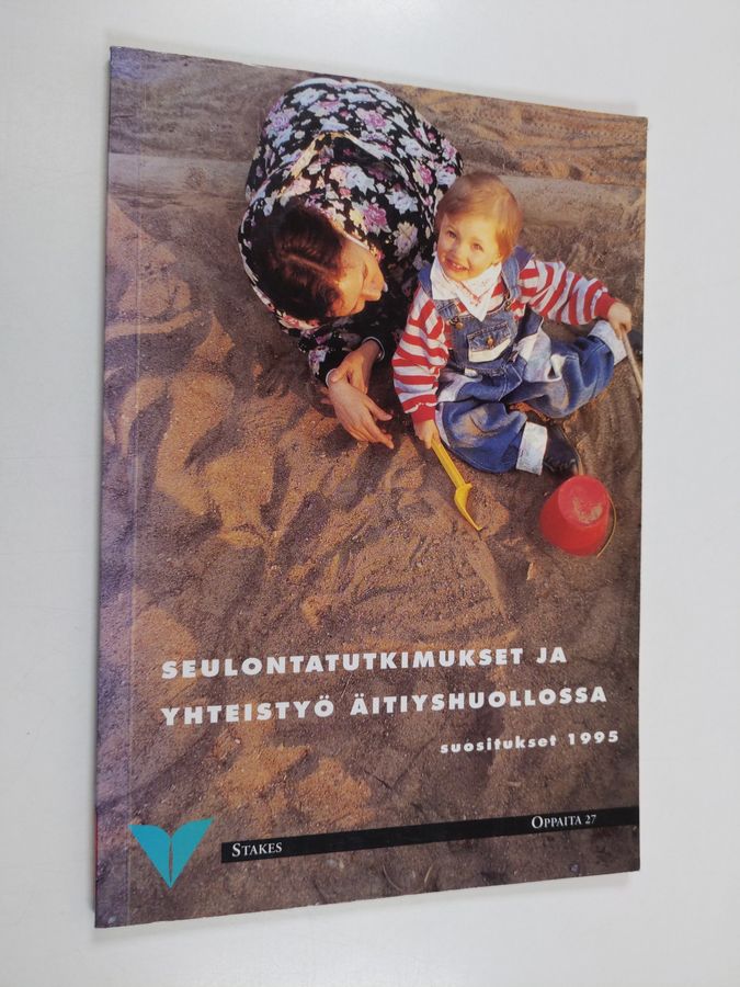 Seulontatutkimukset ja yhteistyö äitiyshuollossa