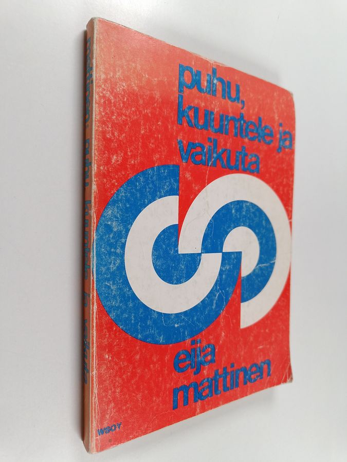 Puhu, kuuntele ja vaikuta