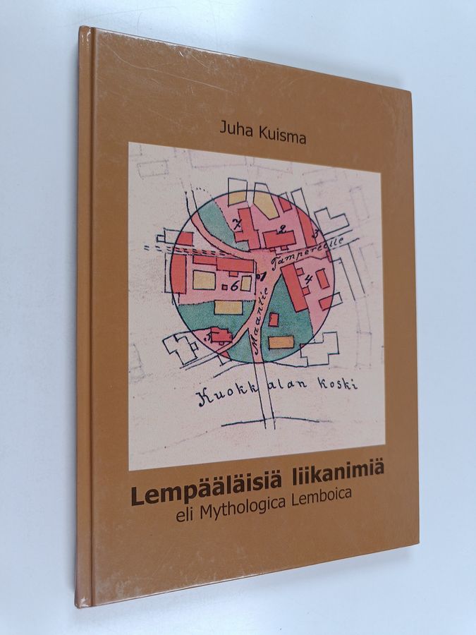 Lempääläisiä liikanimiä, eli, Mythologica Lemboica
