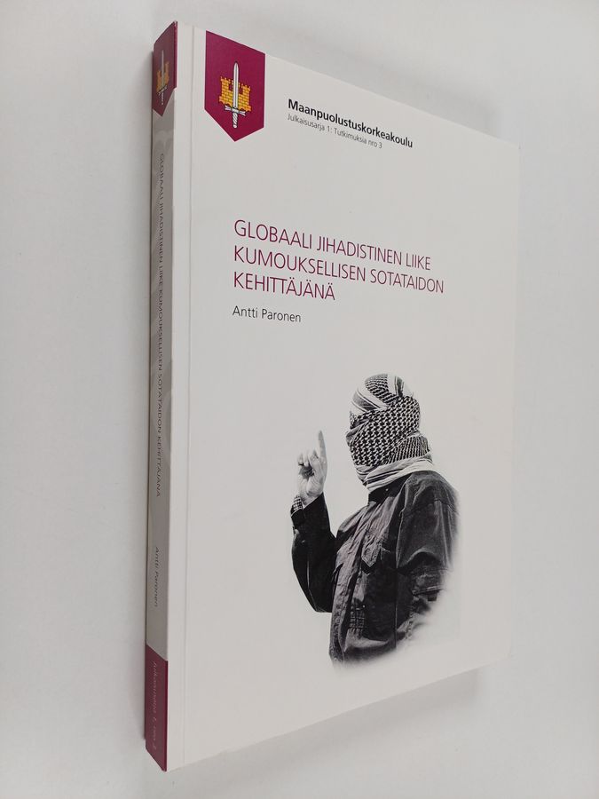 Globaali jihadistinen liike kumouksellisen sotataidon kehittäjänä