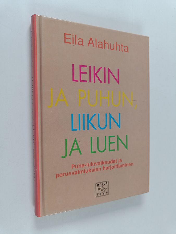 Leikin ja puhun, liikun ja luen