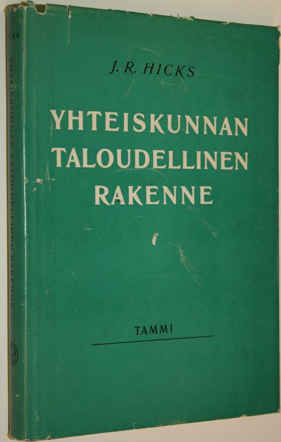 J. R. Hicks : Yhteiskunnan taloudellinen rakenne