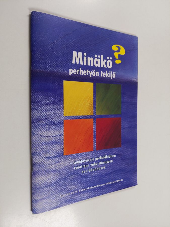 Minäkö perhetyön tekijä?