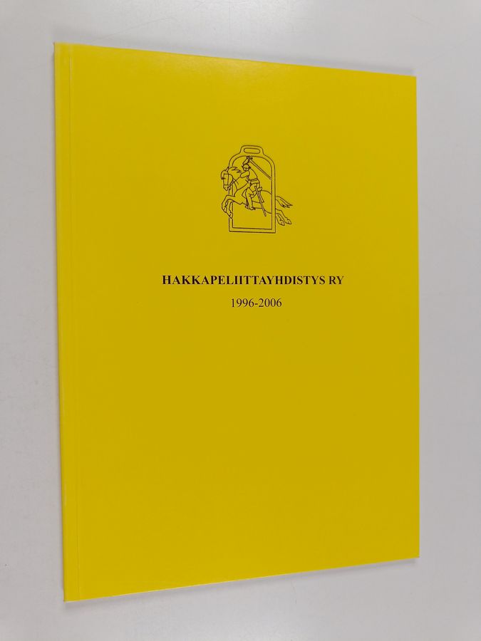 Hakkapeliittayhdistys ry 1996-2006