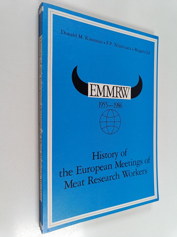 History of the European Meetings of Meat Research Workers, EMMRW 1955-1986