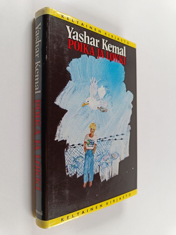 Yashar Kemal : Poika ja lokki