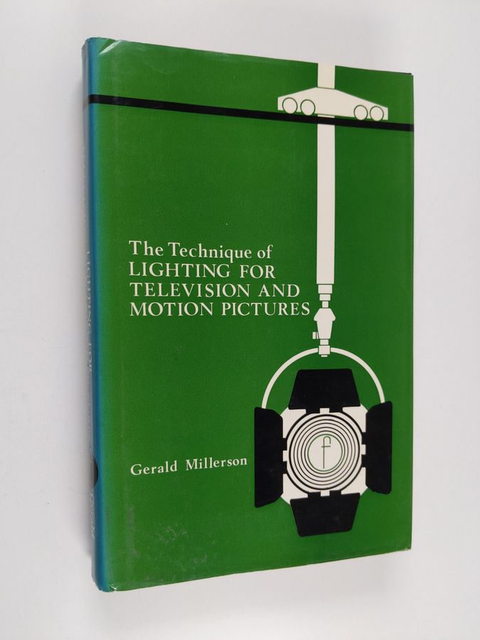 The technique of lighting for television and motion pictures