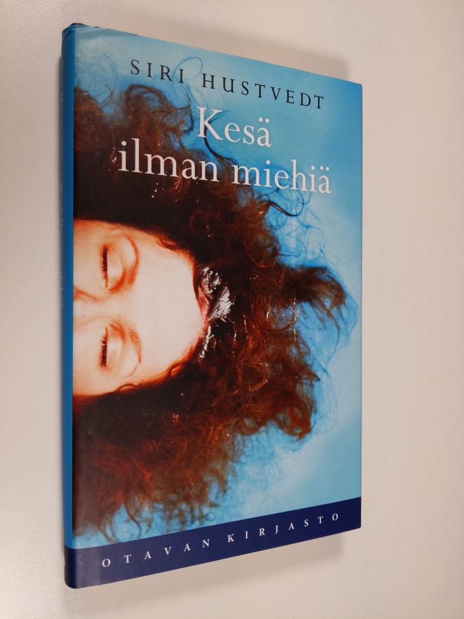 Siri Hustvedt : Kesä ilman miehiä
