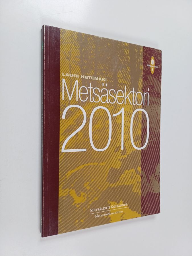 Metsäsektori 2010