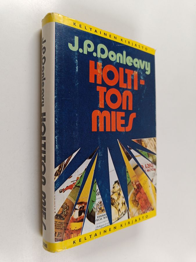 J. P. Donleavy : Holtiton mies