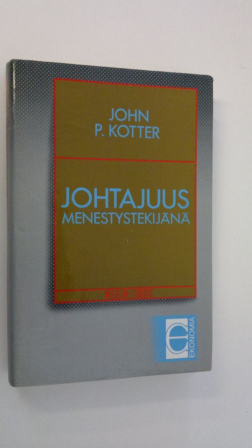 John P. Kotter : Johtajuus menestystekijänä