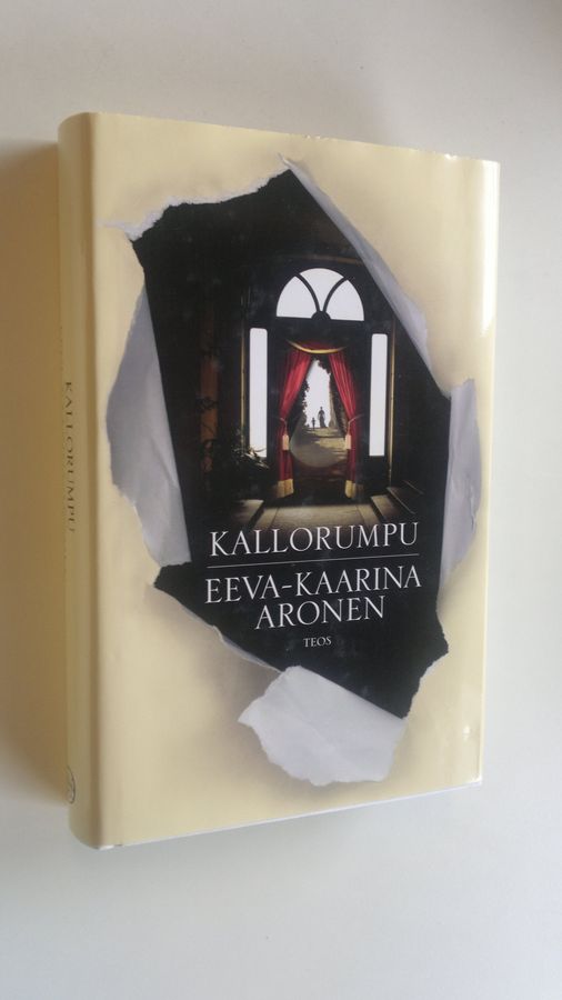 Eeva-Kaarina Aronen : Kallorumpu