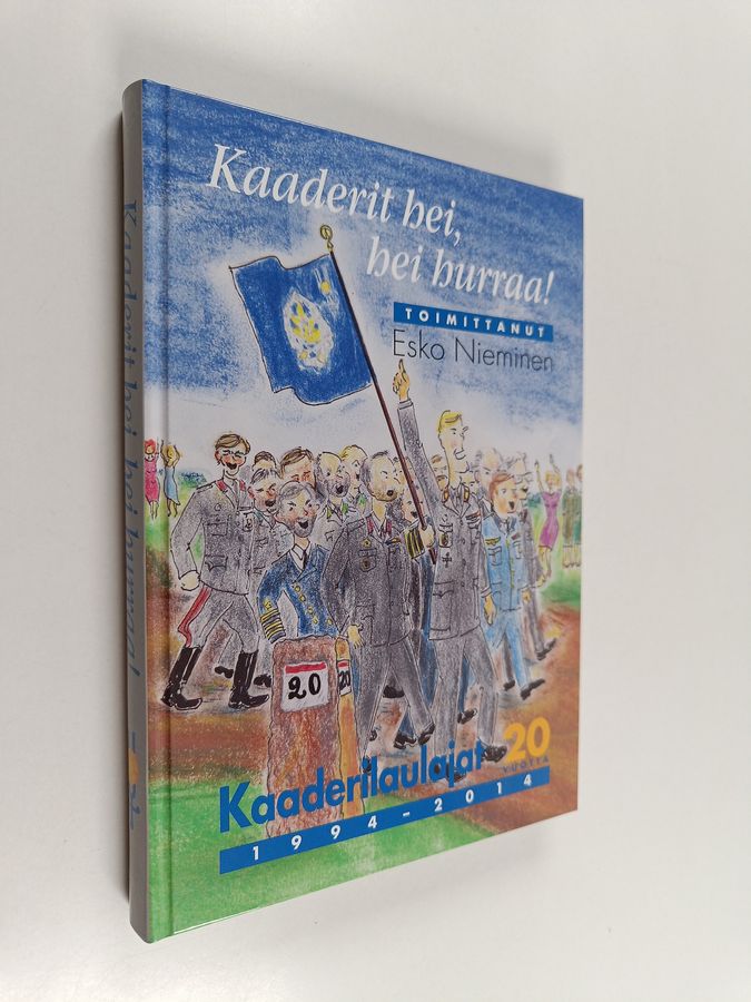Kaaderit hei, hei hurraa!