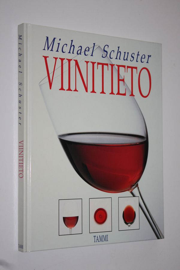 Michael Schuster : Viinitieto