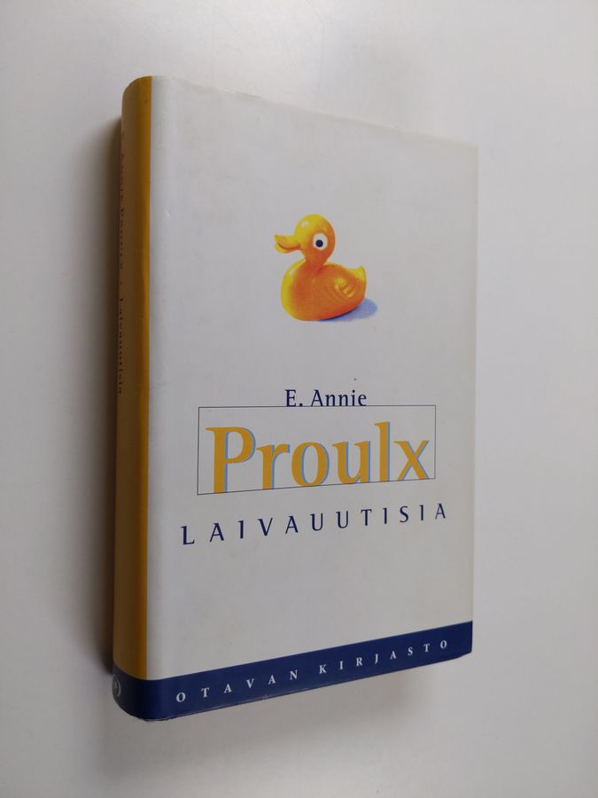 Annie Proulx : Laivauutisia