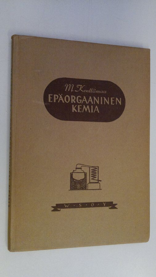 Epäorgaaninen kemia : sovellutettuna vastaavaan osaan tavaraoppia : kauppakouluja ja alempia teknillisiä oppilaitoksia varten