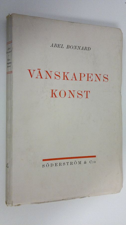 Abel Bonnard : Vänskapens konst