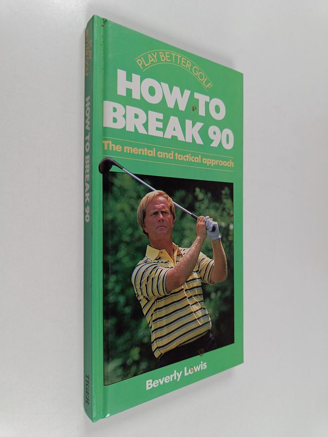 How to Break 90 - The Mental and Tactical Approach