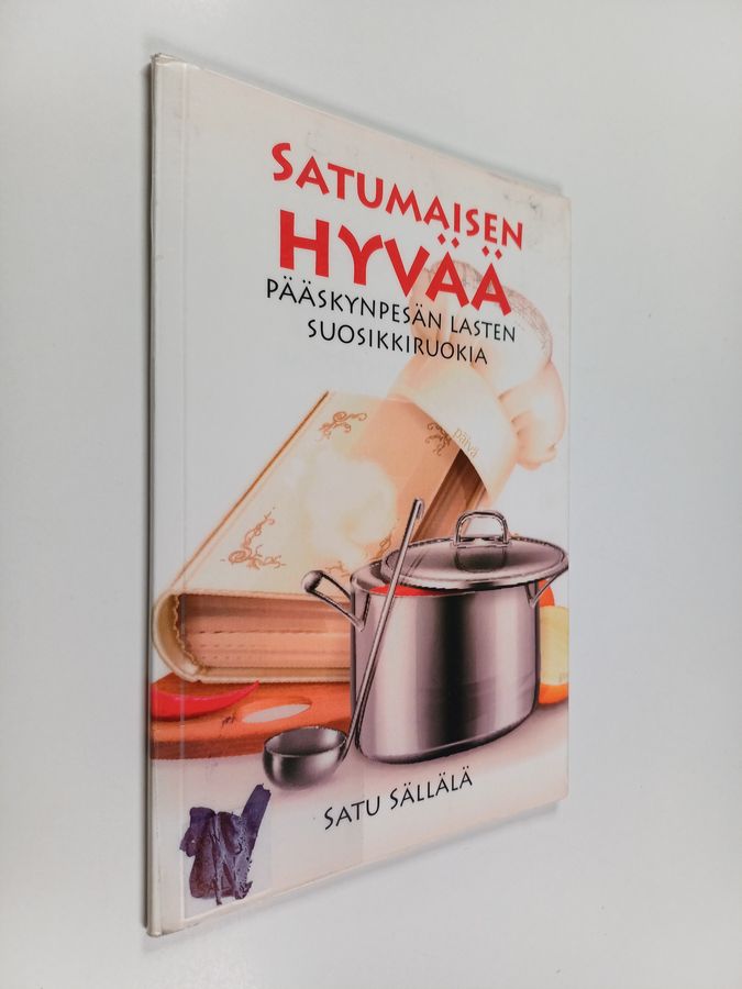 Satumaisen hyvää