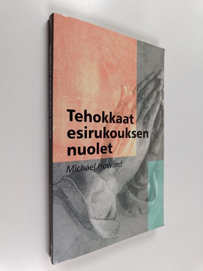Tehokkaat esirukouksen nuolet