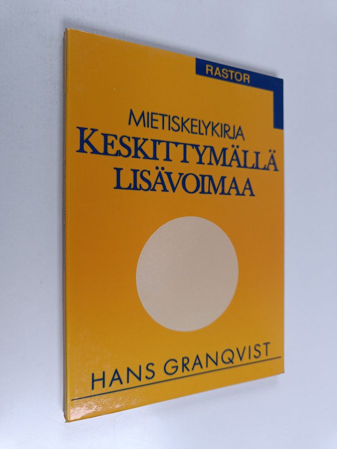 Keskittymällä lisävoimaa