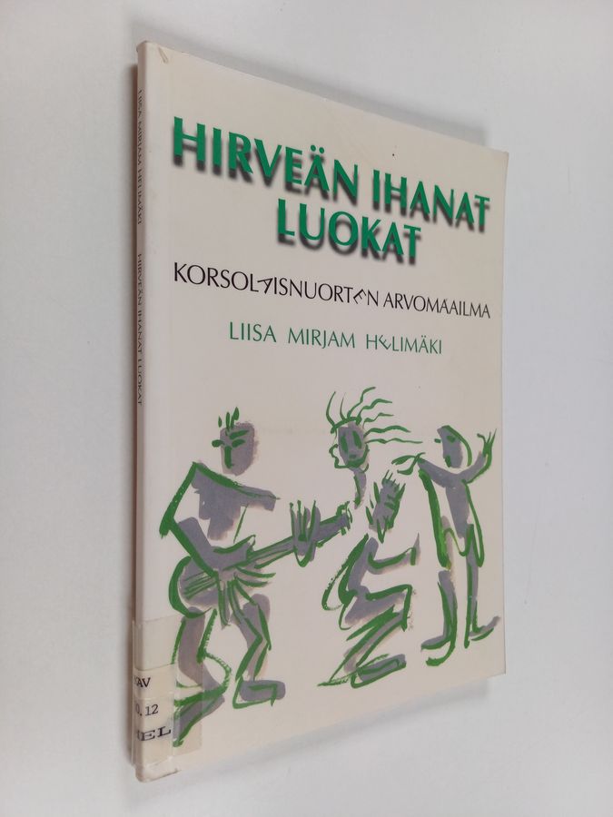 Hirveän ihanat luokat