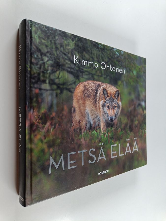 Kimmo Ohtonen : Metsä elää