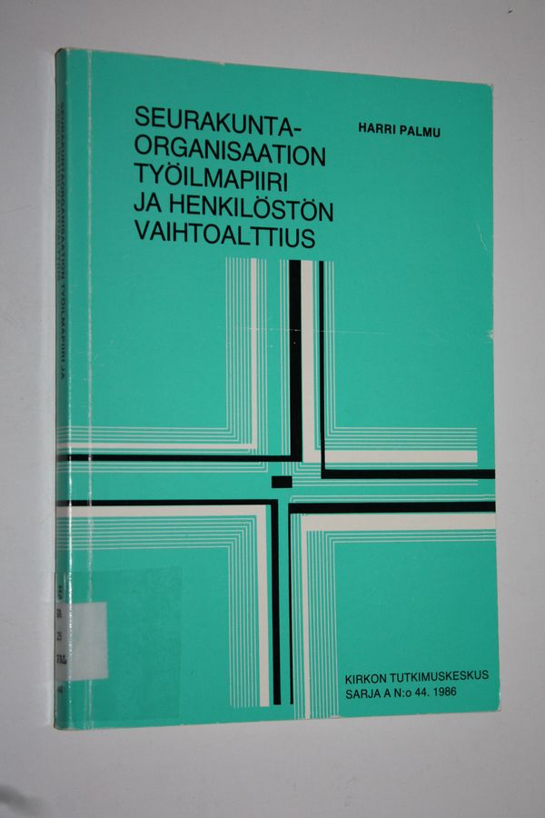 Seurakuntaorganisaation työilmapiiri ja henkilöstön vaihtoalttius