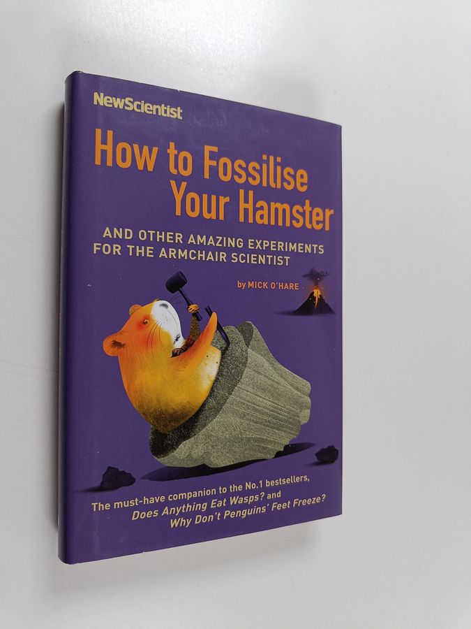 How to Fossilise Your Hamster
