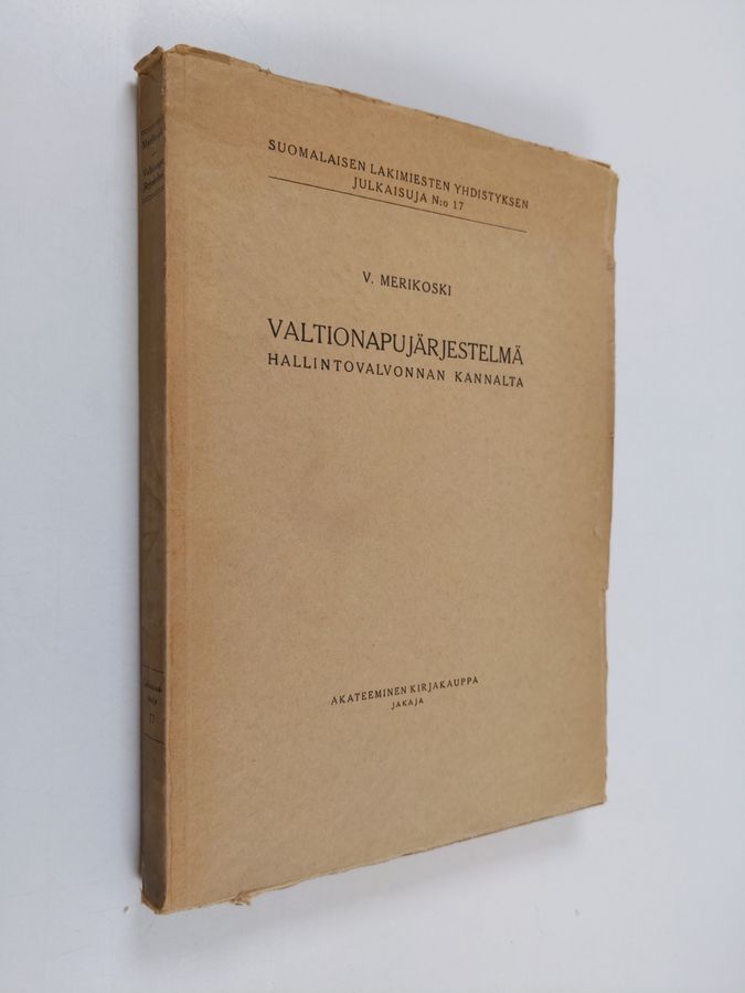 V. Merikoski : Valtionapujärjestelmä hallintovalvonnan kannalta