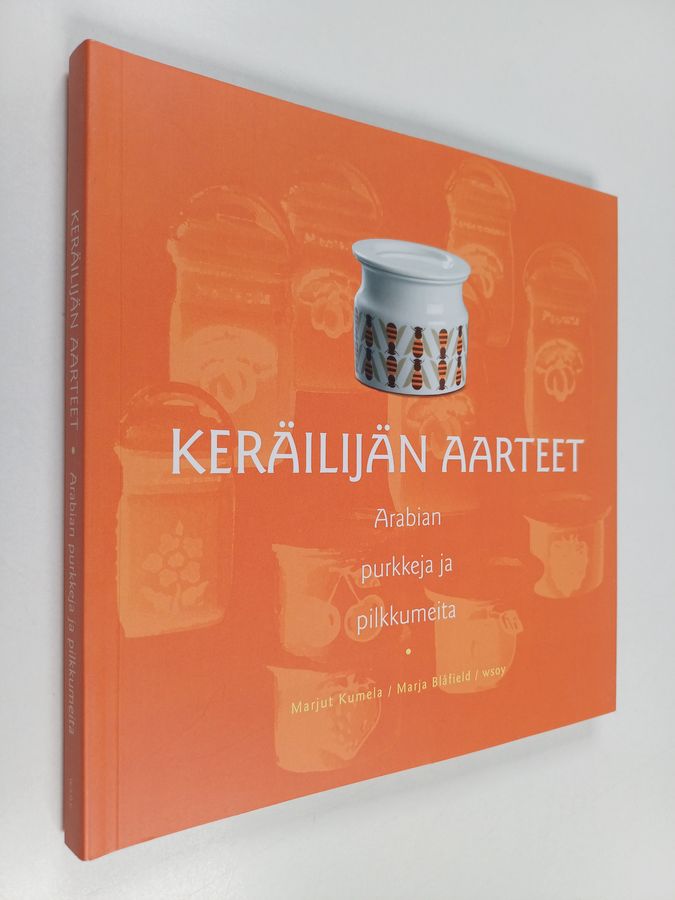 Marjut Kumela : Arabian purkkeja ja pilkkumeita