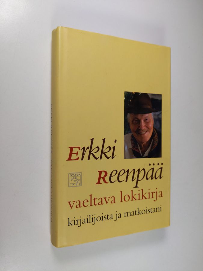 Erkki Reenpää : Vaeltava lokikirja : kirjailijoista ja matkoistani