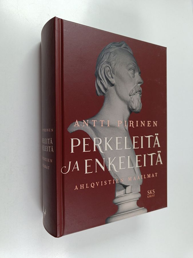 Antti Pirinen : Perkeleitä ja enkeleitä : Ahlqvistien maailmat