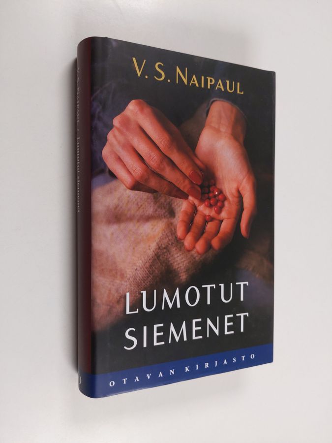 V. S. Naipaul : Lumotut siemenet
