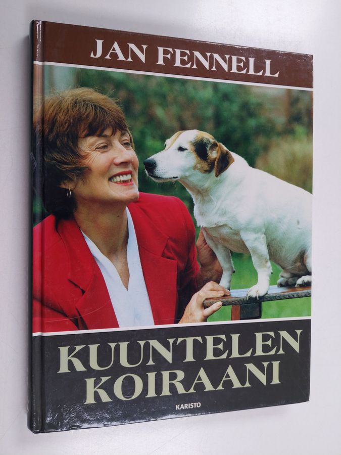 Jan Fennell : Kuuntelen koiraani
