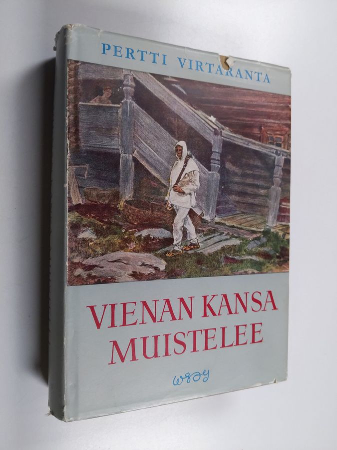Pertti Virtaranta : Vienan kansa muistelee